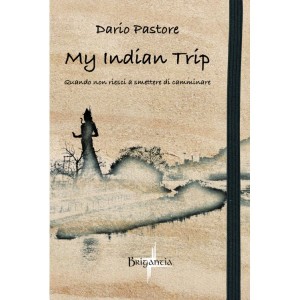 My indian trip di Dario Pastore 